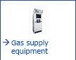 Gas supply equipment